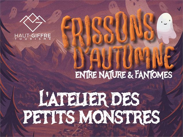 L'Atelier des petits monstres_Sixt-Fer-à-Cheval