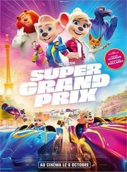 CINEMA : Super grand prix - Allociné