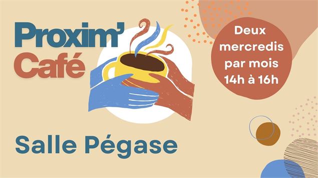 Proxim'Café -  Salle Pégase - Maison des Habitants