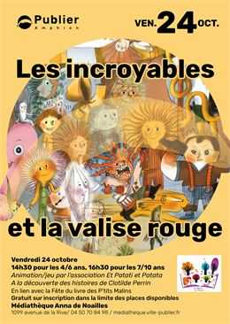 Atelier-jeu : Les incroyables et la valise rouge_Publier - Mairie de Publier