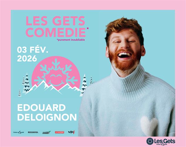Les Gets Comédie - Edouard Deloignon_Les Gets