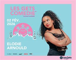 Les Gets Comédie - Élodie Arnould_Les Gets