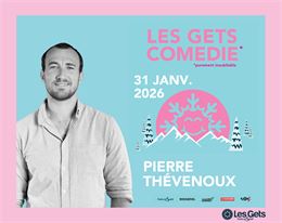 Les Gets Comédie - Pierre Thévenoux_Les Gets