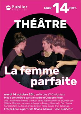 La femme parfaite - théâtre à Publier - Mairie de Publier