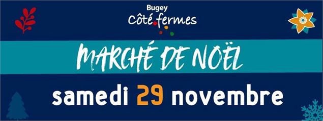 Marché de Noël à Bugey Côté Fermes_Belley - Bugey Côté Fermes