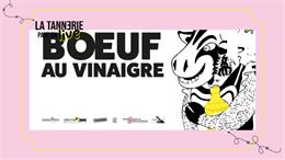 Boeuf au vinaigre - La Tannerie