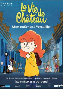 Cinéma : La vie de château, mon enfance à Versailles_Fillinges - Service communication Mairie de Fil
