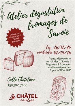 Atelier dégustation des fromages de Savoie_Châtel - Châtel Tourisme