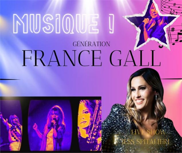 Dîner-spectacle : Génération France Gall_Chapeiry - Auberge La Grange à Jules