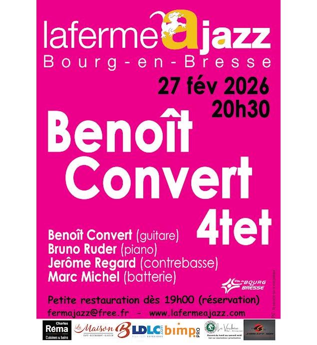 Affiche_Concert_Benoît Convert 4tet_Bourg-en-Bresse - ©La Ferme à Jazz_Bourg en Bresse