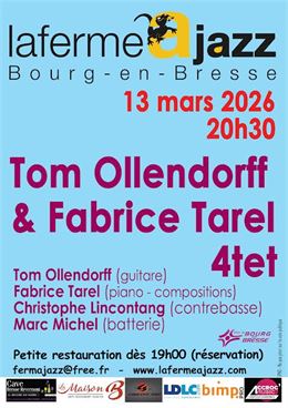 Affiche_Tom Ollendorff & Fabrice Tarel 4tet - ©Ferme à jazz_Bourg en Bresse