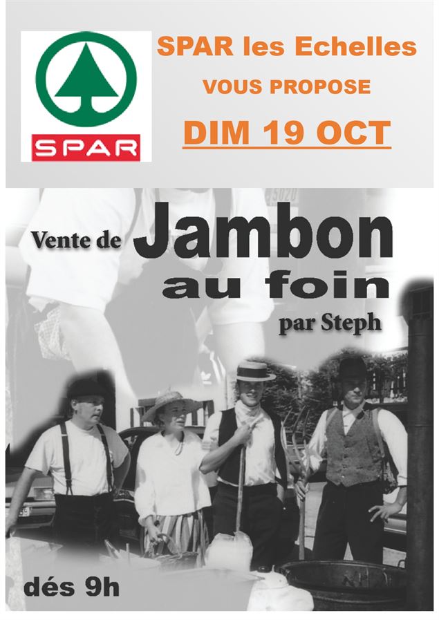 Jambon au foin de Steph'_Les Échelles - Spar ls Echelles
