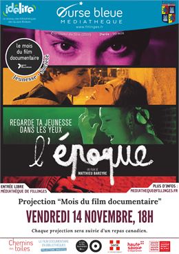 Projection à la médiathèque de Fillinges : L'époque_Fillinges - Service communication Mairie de Fill