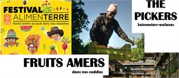 Conférences , échanges : The Pickers - Fruits Amer - Festival alimenterre