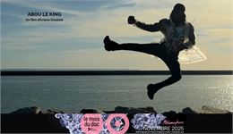 Mois du doc 2025 - Abou le King_Valserhône