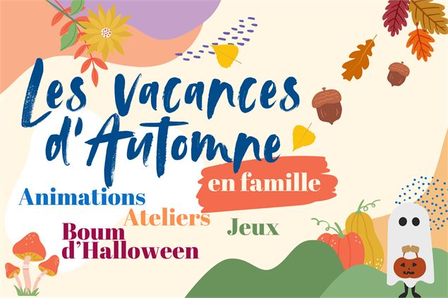 Les vacances d'automne en famille - Maison des Habitants
