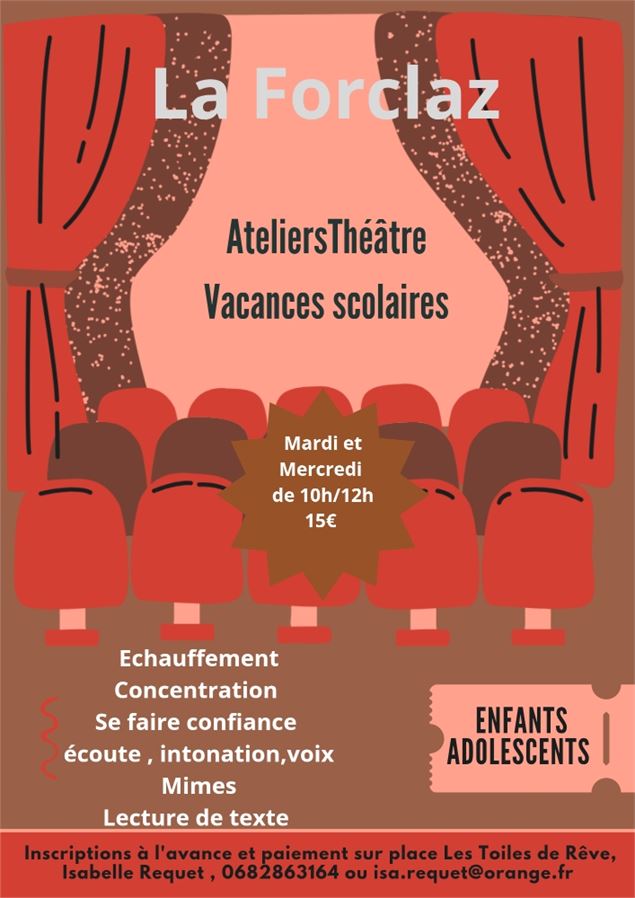 Ateliers théâtre les mardis et mercredis des vacances scolaires de 10h à 12h avec Les Toiles de Rêve