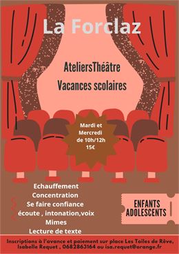 Ateliers théâtre les mardis et mercredis des vacances scolaires de 10h à 12h avec Les Toiles de Rêve