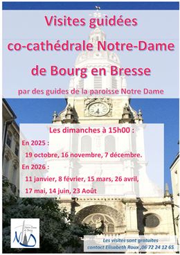 Affiche_Visites guidées co-cathédrale Notre-Dame de Bourg-en-Bresse_Bourg-en-Bresse - ©Paroise Notre
