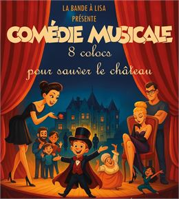 8 colocs pour sauver le château  -  Festival Antibrouillard - Bande à Lisa