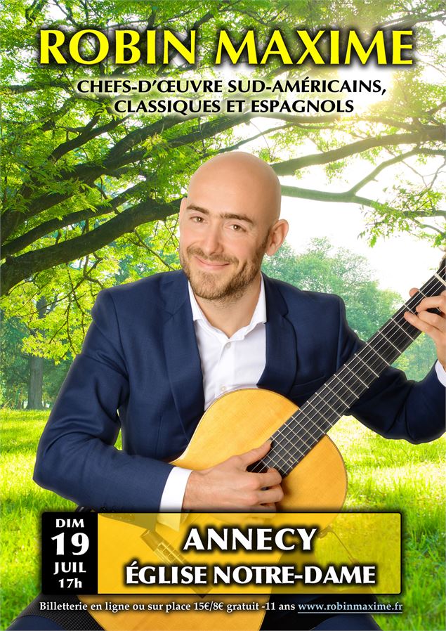 Concert Robin Maxime, chefs-d'oeuvre classiques, espagnols et sud-américains_Annecy