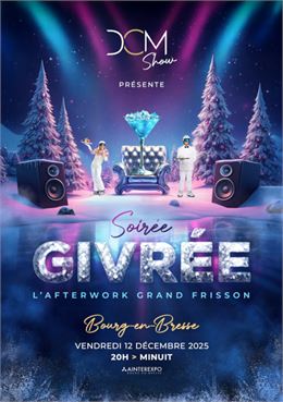 Affiche Soirée givrée - L'Afterwork Grand Frisson !_Bourg-en-Bresse - Agence DCM_Bourg en Bresse