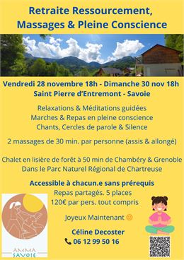 Retraite ressourcement, massages et pleine conscience_Saint-Pierre-d'Entremont - Céline Decoster