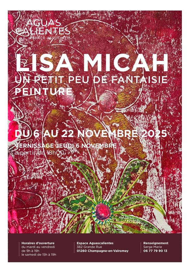 Exposition peinture de Lisa Micah_Champagne-en-Valromey - Espace Aguascalientes
