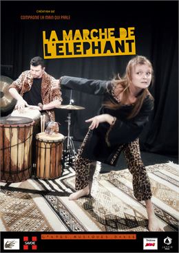 Spectacle La Marche de l'éléphant - Francis Helgorsky