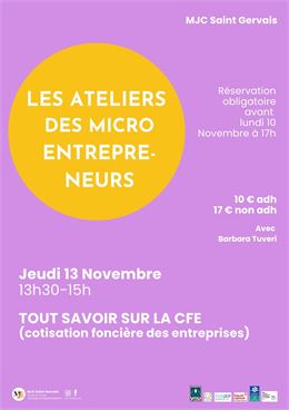 MJC - Les Ateliers des Microentrepreneurs : Tout Savoir sur la CFE_Saint-Gervais-les-Bains