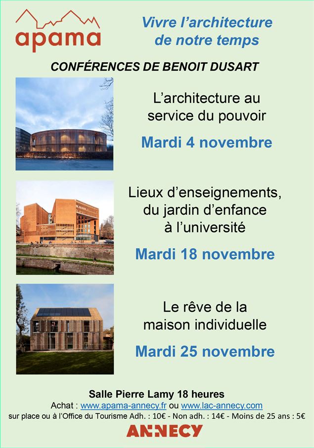 Cycle Vivre l'architecture de notre temps : l'architecture au service du pouvoir_Annecy - Apama