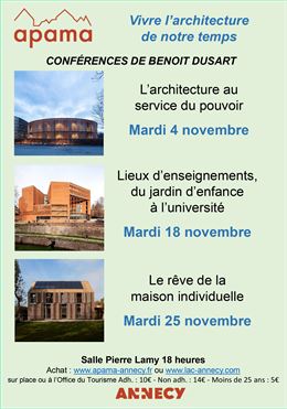 Cycle Vivre l'architecture de notre temps : l'architecture au service du pouvoir_Annecy - Apama
