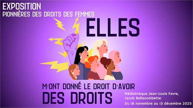 Exposition : Pionnières du droit des femmes_Jacob-Bellecombette - Médiathèque Jean-Louis Favre