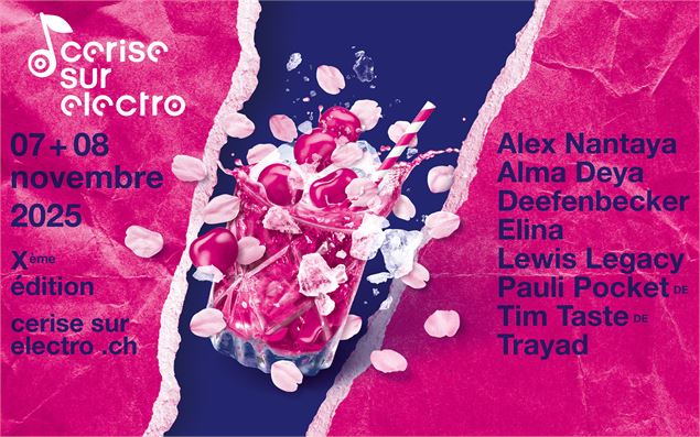 Cerise sur Electro festival - 10ème édition_Monthey