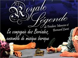 Théâtre : Royale Légende - Oncion Théâtre