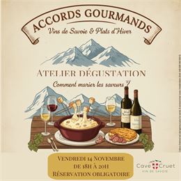 Accords Gourmands : Vins de Savoie & Plats d'hiver