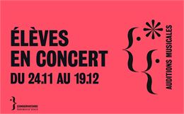 Elèves en concert : auditions | Novembre-Décembre 2025_Annemasse - Conservatoire d'Annemasse Agglo