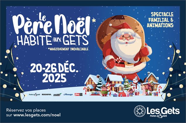 Le Père Noël habite aux Gets_Les Gets - les gets tourisme