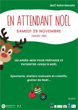MJC - En attendant Noel : Spectacle, Atelier, Goûter_Saint-Gervais-les-Bains