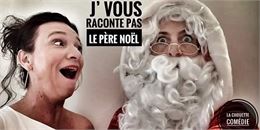 Image spectacle J'vous raconte pas Noël - La chouette Comédie