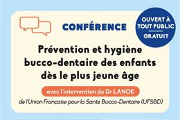 Conférence : "Prévention et hygiène bucco-dentaire des enfants"_Annemasse
