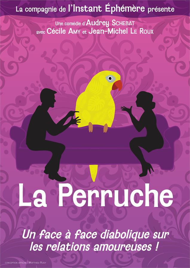 Théâtre : La Perruche - L'instant éphémère