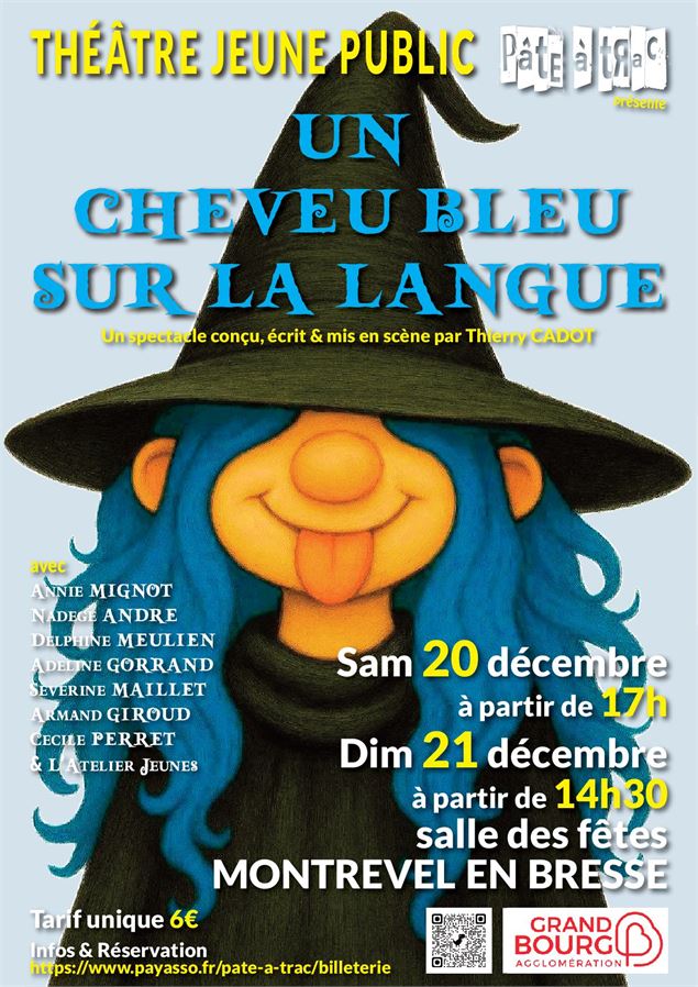 Un cheveu bleu sur la langue - Cie Pâte à Trac