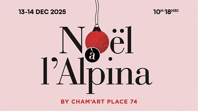 Noël à l'Alpina by Cham'Art Place 74 - esope