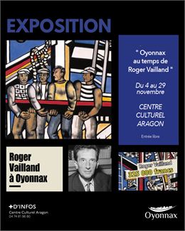 Exposition « Oyonnax au temps de Roger Vailland » - cop. Mairie d'Oyonnax