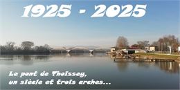 Conférence " le pont de Thoissey, un siècle et trois arches"_Thoissey