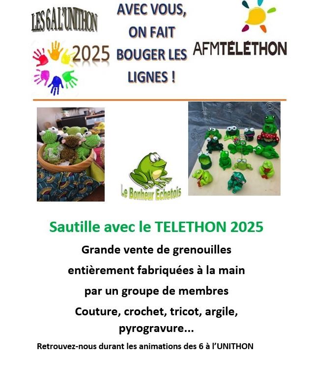 Le Téléthon: grande vente de grenouilles - Le Bonheur Echetois