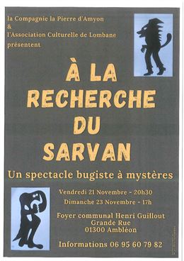 Spectacle "A la recherche du Sarvan"_Ambléon - La Pierre d'Amyon