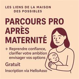 Atelier Parcours Pro après Maternité