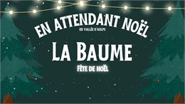Fête de noël au village de La Baume. - OT Vallée d'Aulps